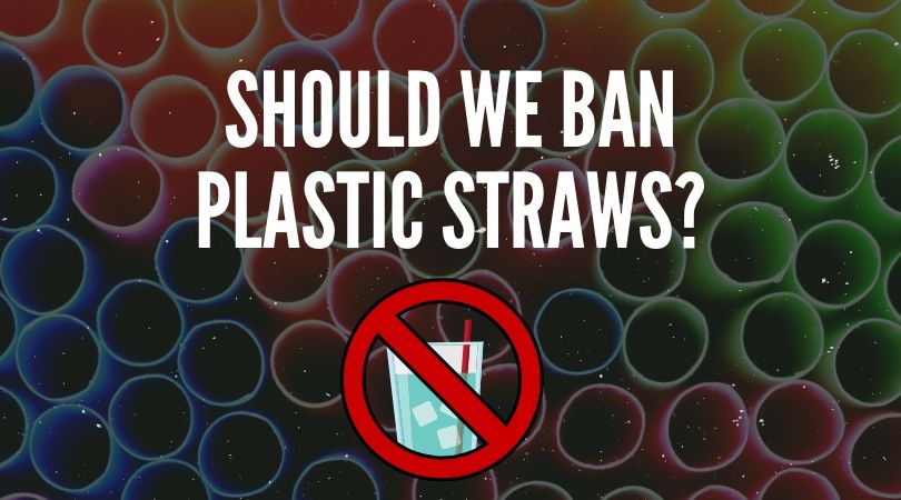 https://get-green-now.com/wp-content/uploads/2019/07/Should-We-Ban-Plastic-Straws_.jpg
